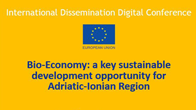 Bio Economy: A key sustainable development opportunity for Adriatic Ionian Region